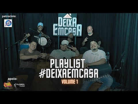 #PlaylistDeixaEmCasa - As Melhores versões Pagode - VOL 1