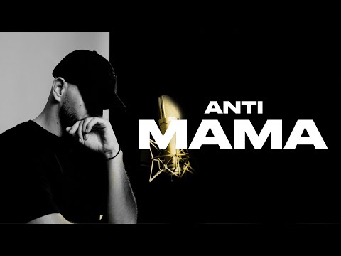 Anti - Mama (Official Music Video)