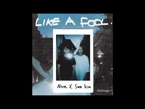 [INSTRUMENTAL] Like a Fool - NIve (니브), 샘김 (Sam Kim)