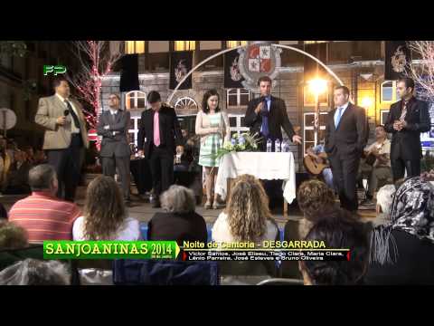 Sanjoaninas 2014 -  Noite de Cantoria  - Desgarrada  - 26 de Junho