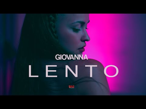 Giovanna - lento (official video)
