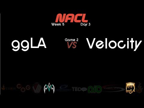 NACL ggLA vs Velocity, Week 5 Day 3 Game 2