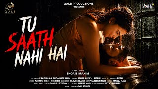 Tu Saath Nahi Hai Song - Shoaib Ibrahim | Pratibha Choudhary | New Song | Azharsheikh |