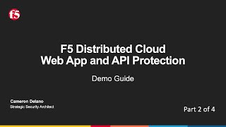 Download the video "F5 Distributed Cloud Web App and API Protection Demo Guide Part 2 – WAF Configuration"