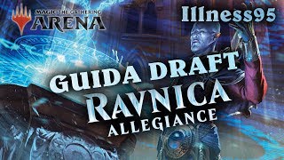 Guida al Draft di Ravnica Allegiance per Magic Arena ITA! By illness95
