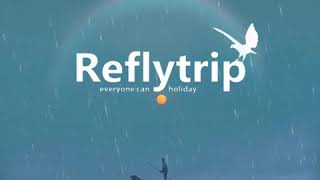 preview picture of video 'Reflytrip'