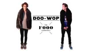 The Fooo Conspiracy - Doo-Wop