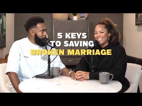 5 Keys to Saving a Broken Marriage with Ken and Tabatha Claytor