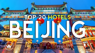 The Top 20 BEST (Luxury) Hotels in Beijing, China (2026)