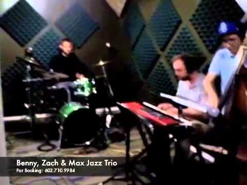 Zach Benny Max / Jazz trio