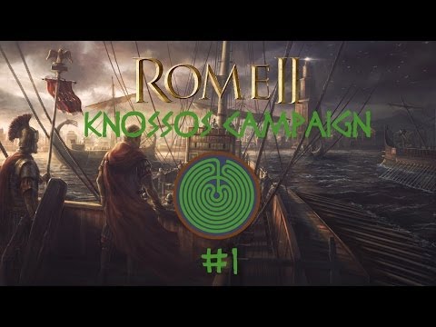 Rome II: Knossos Episode 1 - Crete