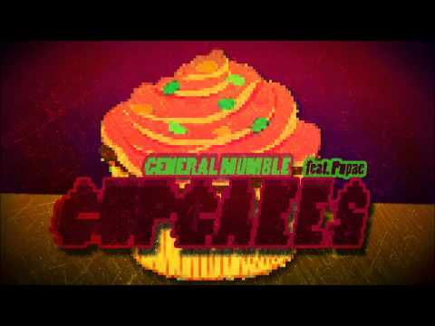 General Mumble - Cupcakes (feat. Pupae)