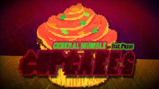 General Mumble - Cupcakes (feat. Pupae)