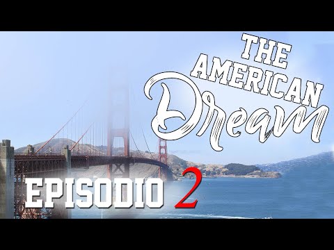 The American Dream - Ep.02 - San Francisco, Nebbia Sull'Oceano