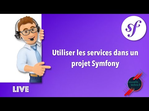 21 Utiliser les services dans un projet Symfony