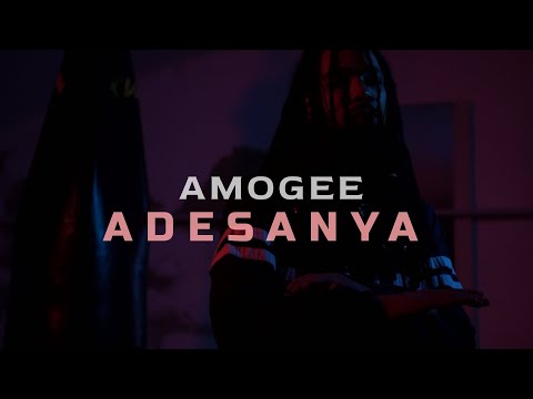 AMOGEE - ADESANYA PROD. BY ANT// OFFICIAL MUSIC VIDEO