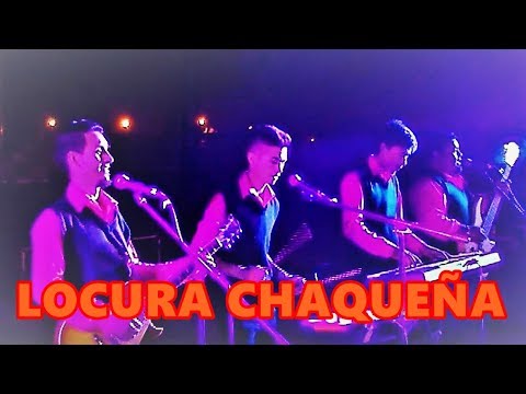 Locura Chaqueña en vivo - La Clotilde, Chaco   14 04 18