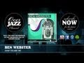 Ben Webster - Don't Blame Me (1944)