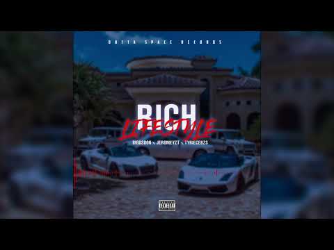 Jeromeyzt - Rich Lifestyle ft. 1Biggs Don, Tyriecebzs  (Official Audio)