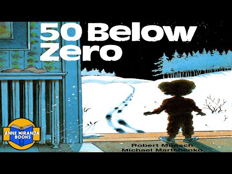 50 BELOW ZERO -a frozen bedtime adventure!