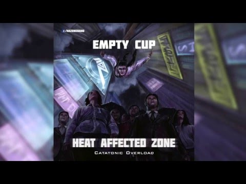 Heat Affected Zone - Empty Cup (EP)