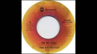 Be My Girl by The Dramatics