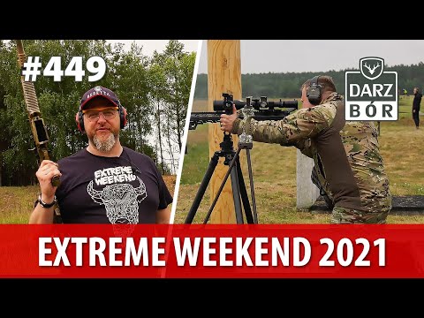Darz Bór odc 449 Extreme Weekend 2021.