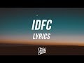 Blackbear IDFC Acoustic Version Lyrics Lyric Video