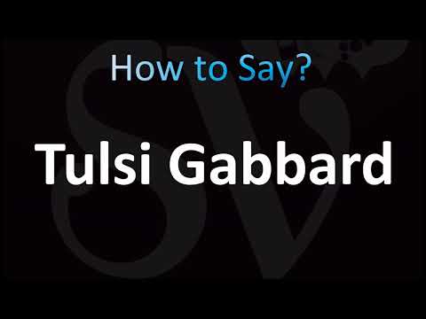 How to Pronounce Tulsi Gabbard (CORRECTLY!)