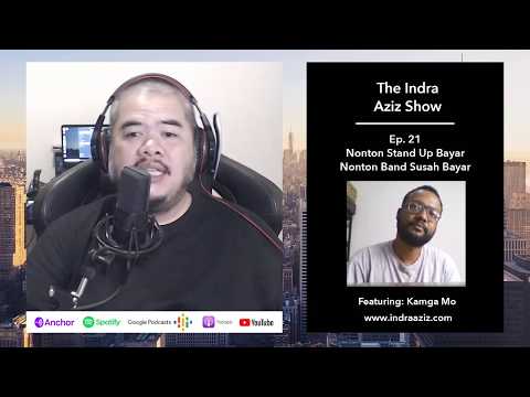 Nonton Stand Up Bayar, Nonton Band Susah Bayar, Ft. Kamga Mo #TheIndraAzizShow Ep.21