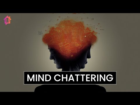 Mind Chattering - Kapil Gupta MD