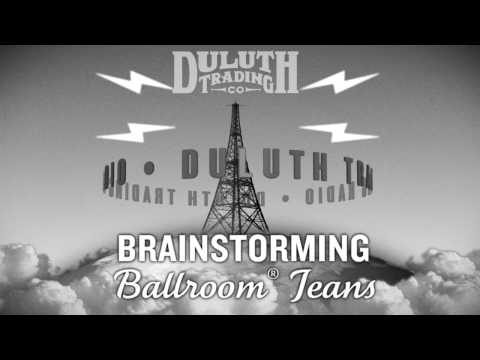 Duluth Trading Radio Commercial: Brainstorming Ballroom®  Jeans