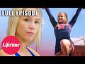 The New Generation of Cheerleading (S1, E1) | Cheerleader Generation | Full Episode | Lifetime