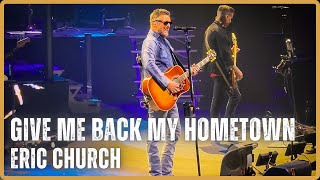 Eric Church - Give Me Back My Hometown (LIVE) in 4K - Seattle, WA - Climate Pledge Arena