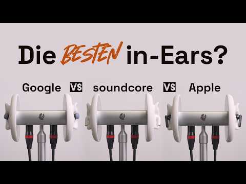 AirPods Pro 3 vs Pixel Buds Pro 2 vs soundcore Liberty 5: Der ultimative inEar Kopfhörer Vergleich!