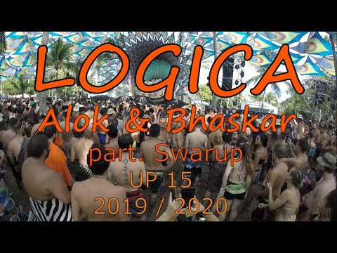 Logica (Alok & Bhaskar) @ Festival Universo Paralello 2019 / 2020 | UP 15 - Swarup curtindo na pista