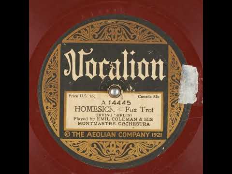 Homesick - Emil Coleman and His Montmartre Orchestra