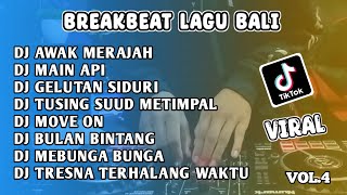 Download lagu DJ LAGU BALI FULL ALBUM VOL.4 - BREAKBEAT (Rahayou Asik) mp3