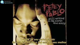 Petey Pablo Part 2 Legendado