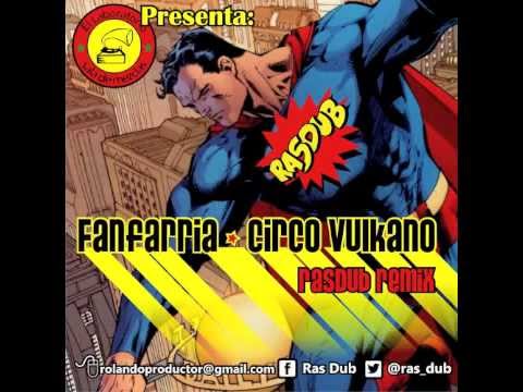 Cumbia Dubstep Ras Dub REMIX Cumbiastep | Circo Vulkano Remix