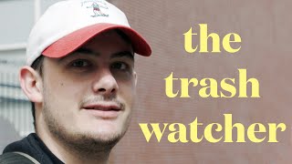 The man who looks at trash