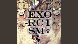 Cover art for Exorcism ft. Cyber Diva