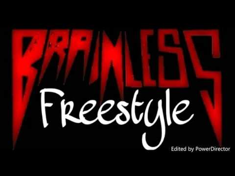 Brainless Freestyle- Nelly Boe (Prod By. MEAK)