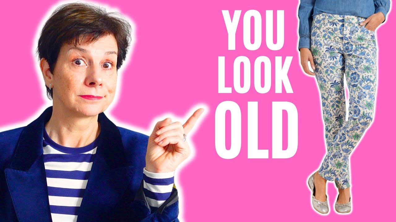 How Not To Look Older: Fashion Mistakes That Make You Look Older