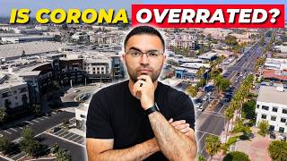 Relocating to CORONA California in 2025: Is It Still Worth It?? 😨