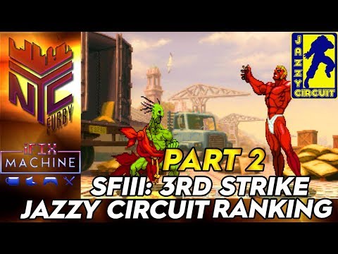 SF3 3rd Strike - Jazzy Circuit Ranking Event #1 PART 2 @ IFixMachine [1080P/60FPS]