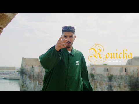Scabreux - Rouicha (Music Video) 2025