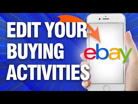 How To Edit Your Buying Activities On Ebay App