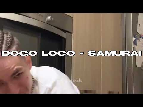 Dogo Loco - Samurai (Ακυκλοφόρητο)