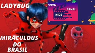 Ladybug vindo ao Brasil ?